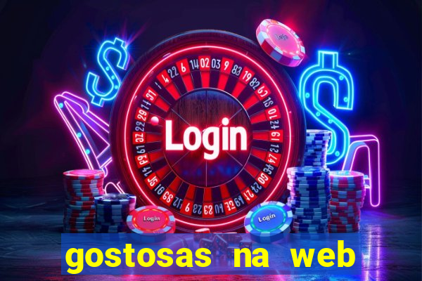 gostosas na web cam ao vivo